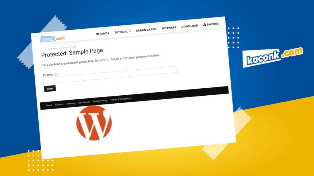 Cara Memberi Password Postingan dan Halaman WordPress 3 Cara Memberi Password Postingan dan Halaman WordPress