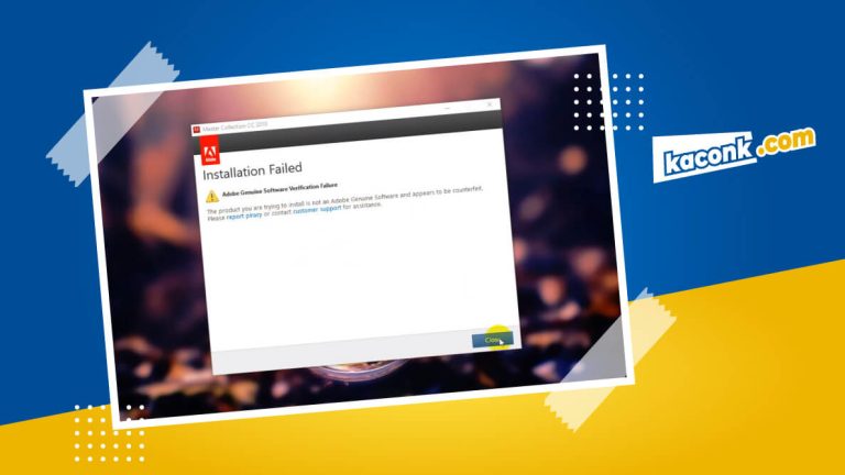 Cara Mengatasi Adobe Genuine Software Verification Failure