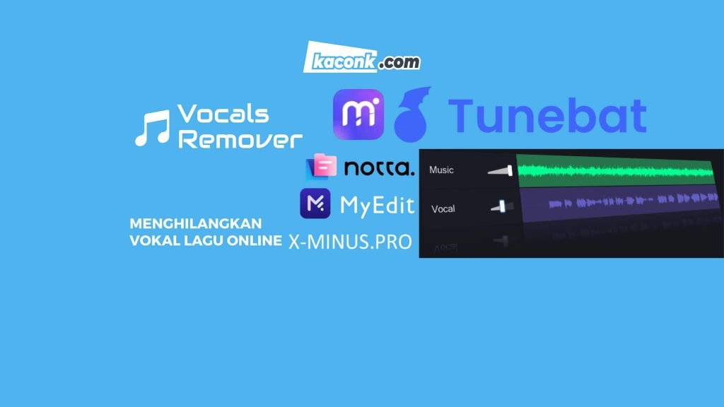 Cara Menghilangkan Suara Vokal Lagu Online