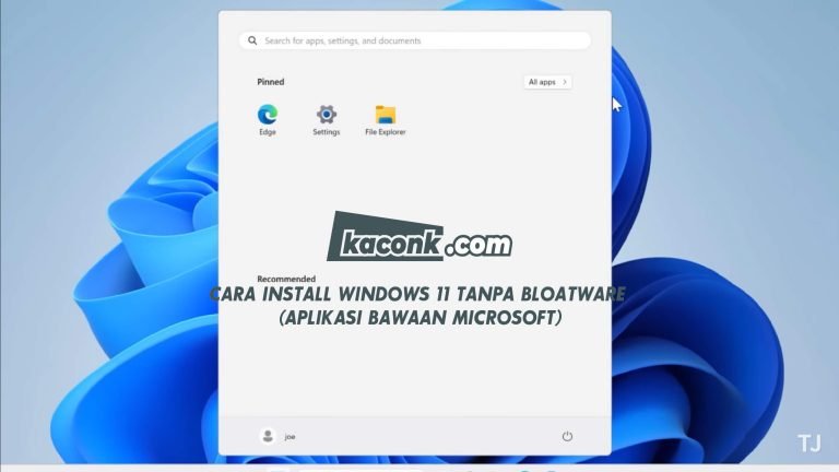 Cara Install Windows 11 Tanpa Bloatware (Aplikasi Bawaan Microsoft)