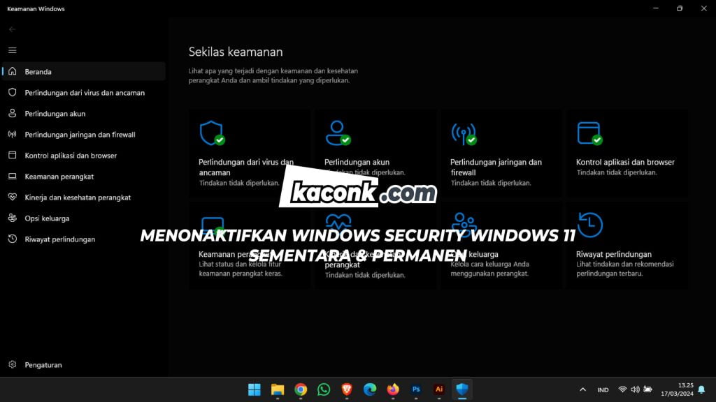 Cara Menonaktifkan Anti Virus Windows Security Windows 11 Sementara dan Permanen