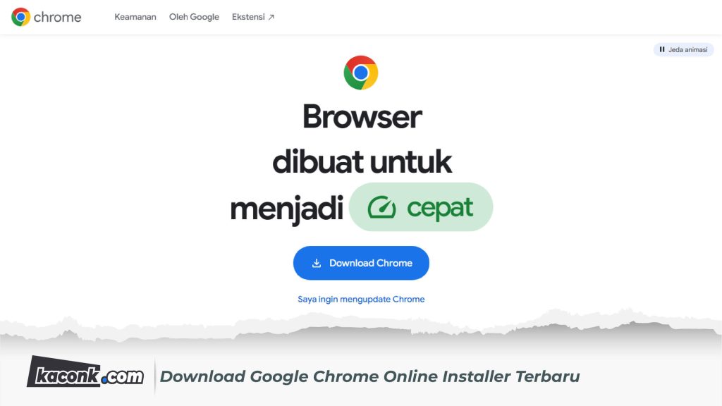 Download Google Chrome Online Installer Terbaru 1 Download Google Chrome Online Installer Terbaru