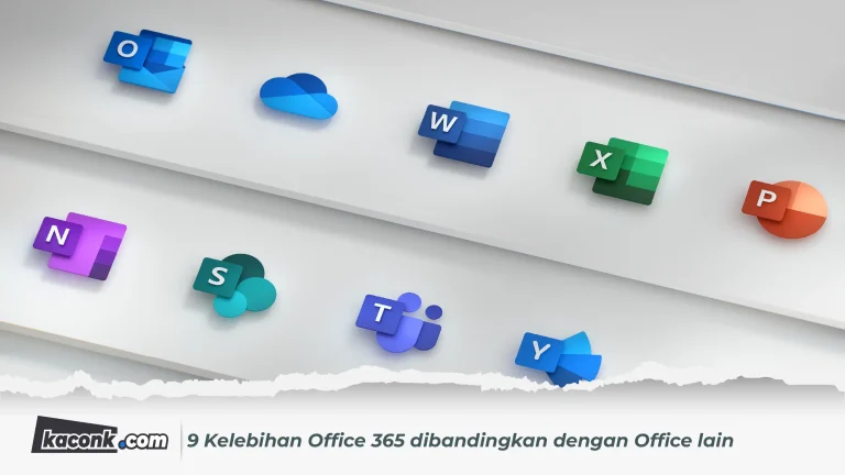 9 Kelebihan Office 365 dibandingkan dengan Office lain