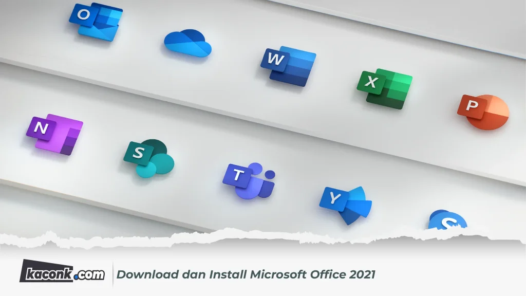 Cara Download dan Install Microsoft Office 2021 Lengkap